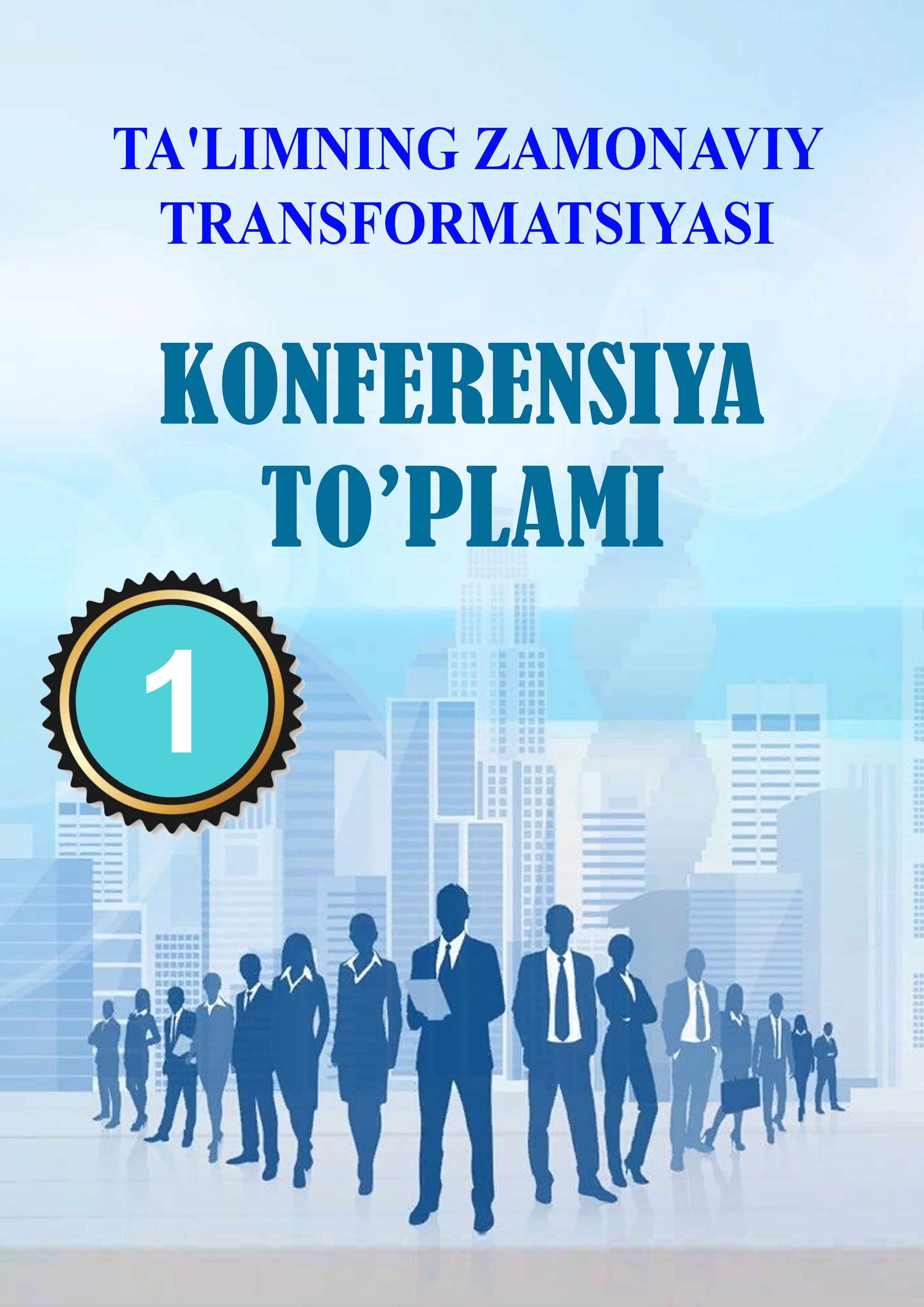 Ta'limning zamonaviy transformatsiyasi